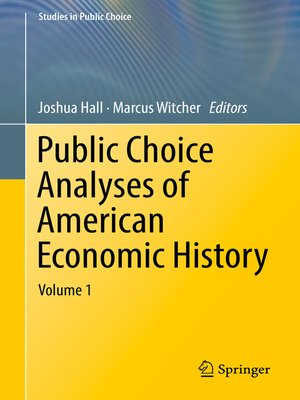 cover image of Public Choice Analyses of American Economic History